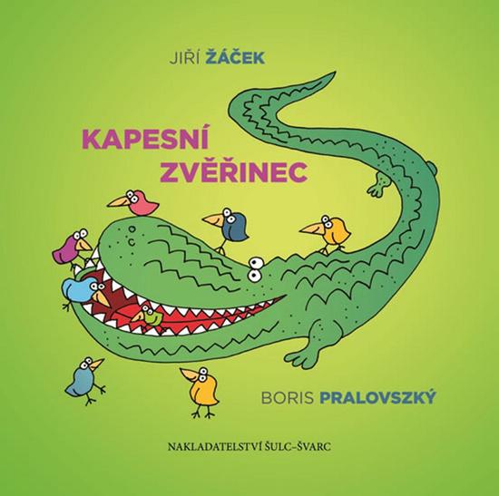 Kapesní zvěřinec - 978-80-7244-414-4