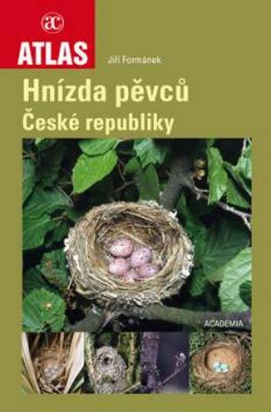 Atlas Hnízda pěvců České republiky - 978-80-200-2688-0