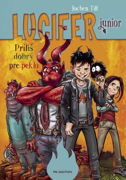 Lucifer junior Príliš dobrý pre peklo - 978-80-8139-089-0