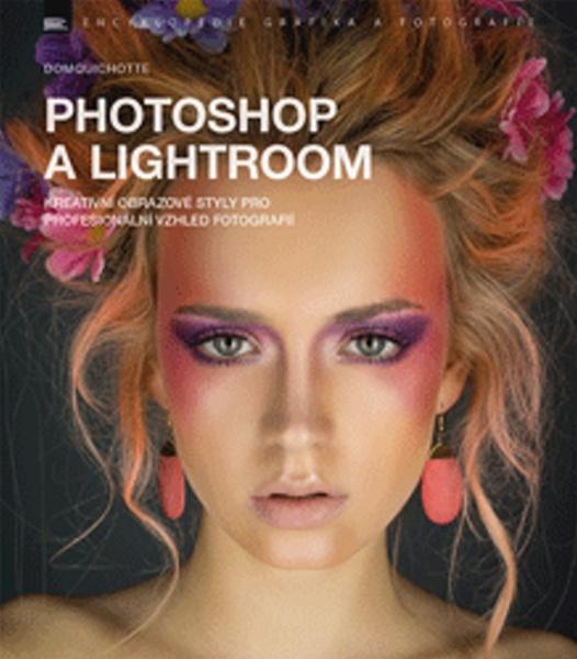 Photoshop a Lightroom - 978-80-7413-355-8