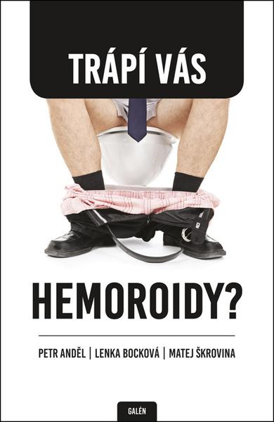 Trápí Vás hemoroidy? - 978-80-7492-312-8