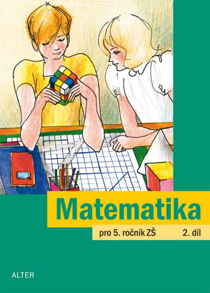 Matematika pro 5. ročník ZŠ 2.díl - 978-80-7245-295-8