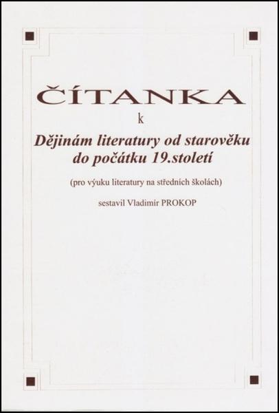 Čítanka k dějinám literatury od starověku do počátku 19. století