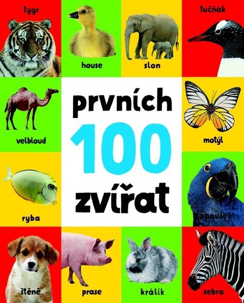 Prvních 100 zvířat - 978-80-256-1962-9