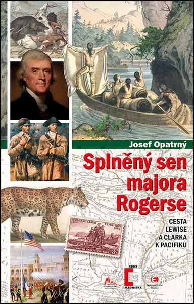 Splněný sen majora Rogerse - 978-80-7557-071-0