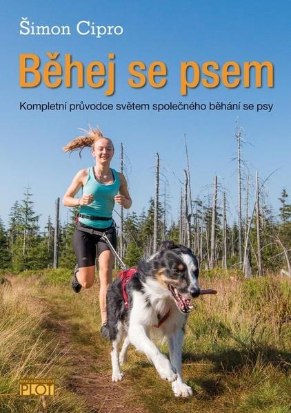 Běhej se psem - 978-80-7428-313-0