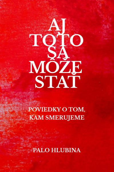 Aj toto sa môže stať - 978-80-971810-2-4