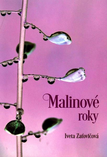 Malinové roky - 978-80-8061-982-4