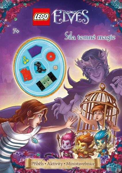 LEGO ELVES Síla temné magie - 978-80-264-1551-0