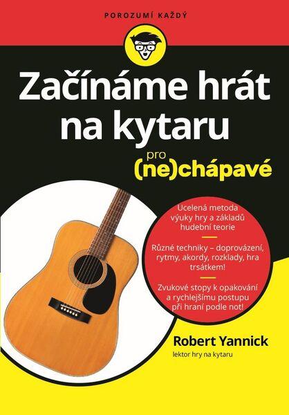 Začínáme hrát na kytaru - 978-80-256-2011-3