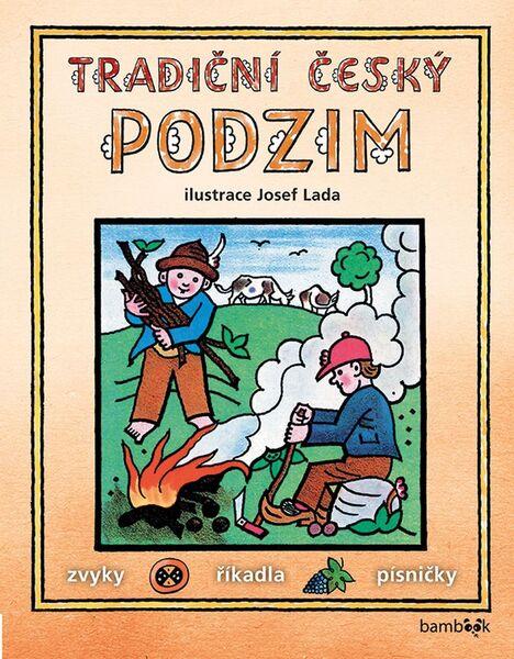 Tradiční český podzim - 978-80-271-0018-7