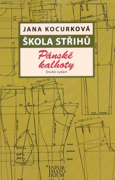 Škola střihů Pánské kalhoty - 978-80-7333-128-3