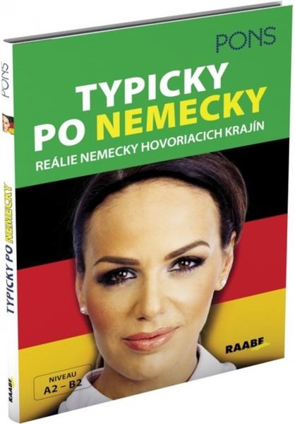 Typicky po nemecky Reálie nemecky hovoriacich krajín - 978-80-8140-287-6