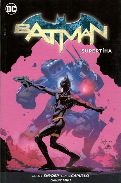 Batman Supertíha - 9788074494741