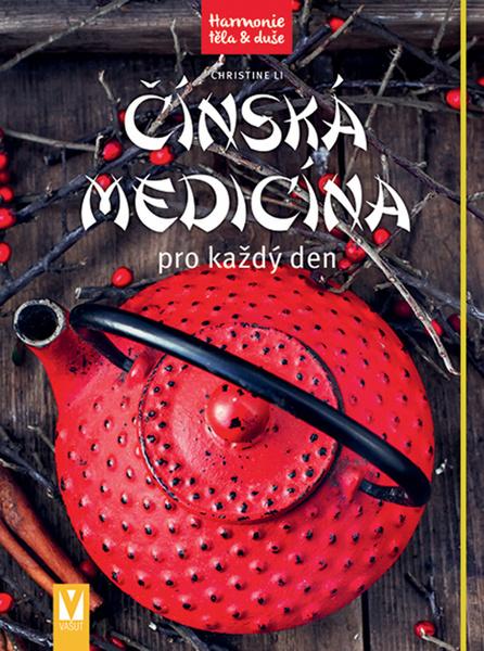Čínská medicína pro každý den - 978-80-7541-029-0