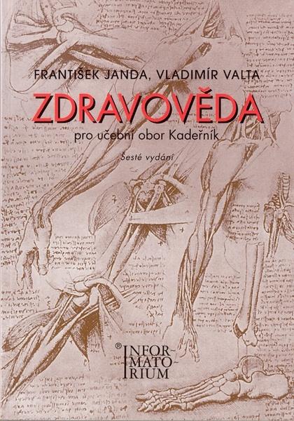 Zdravověda - Pro UO Kadeřník - František Janda, Vladimír Valta - 978-80-7333-026-2