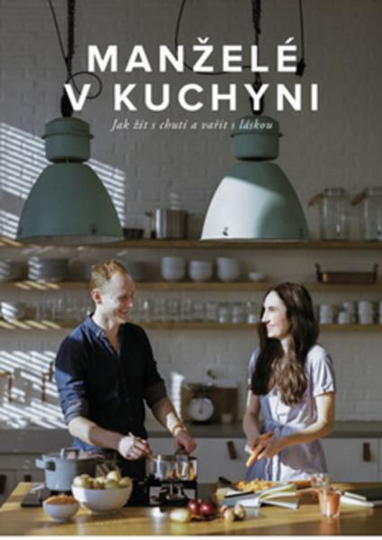 Manželé v kuchyni - 978-80-906873-0-1