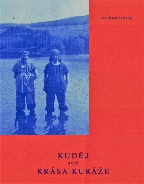 Kuděj aneb krása kuráže - 978-80-87419-68-7