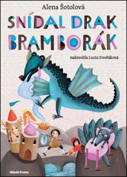 Snídal drak bramborák - 978-80-204-4418-9