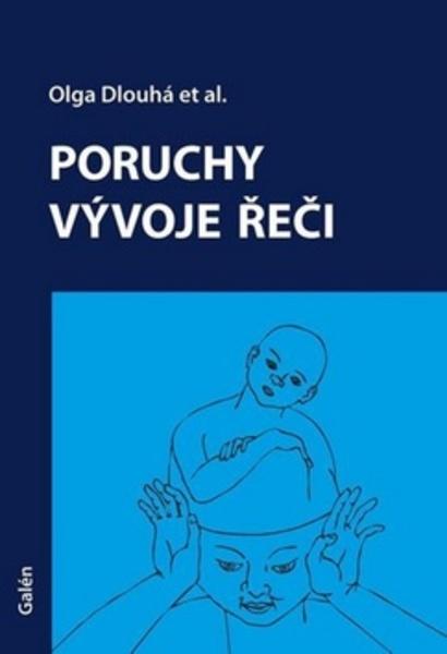 Poruchy vývoje řeči - 978-80-7492-314-2