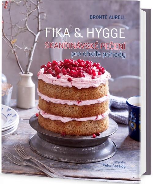 FIKA & HYGGE - Skandinávské pečení pro chvíle pohody - 978-80-7390-163-9