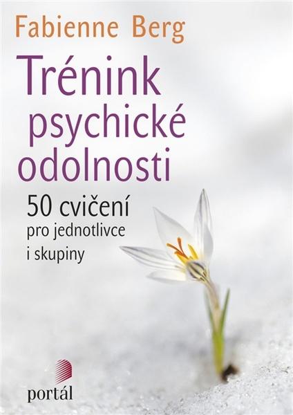 Trénink psychické odolnosti - 978-80-262-1264-5
