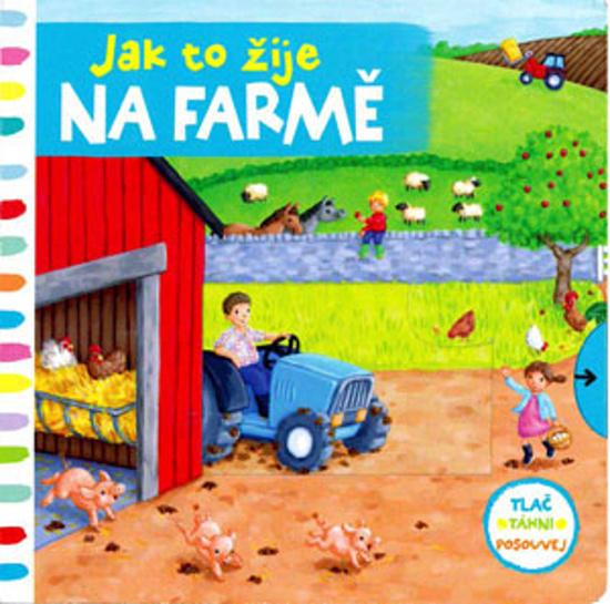 Jak to žije na farmě - 978-80-256-1700-7