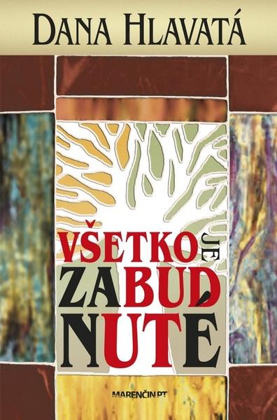 Všetko je zabudnuté - 978-80-8114-976-4