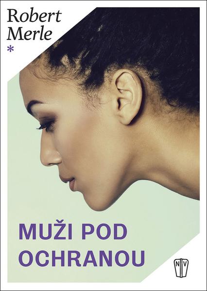 Muži pod ochranou - 978-80-206-1676-0