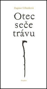 Kniha Otec seče trávu