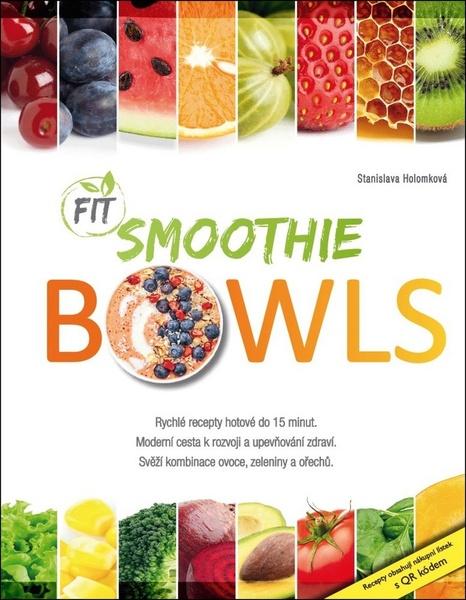 Fit Smoothie Bowls - 978-80-7402-313-2