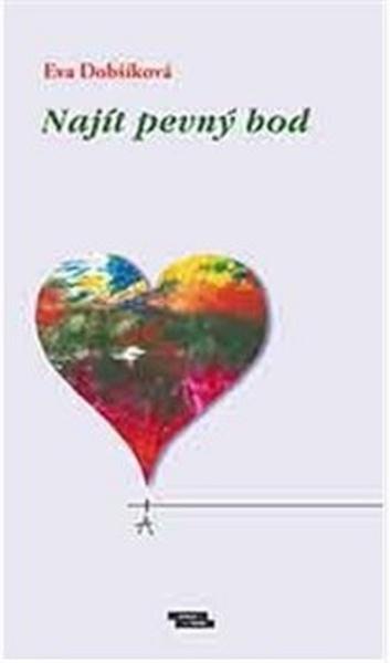 Najít pevný bod - 978-80-87274-38-5