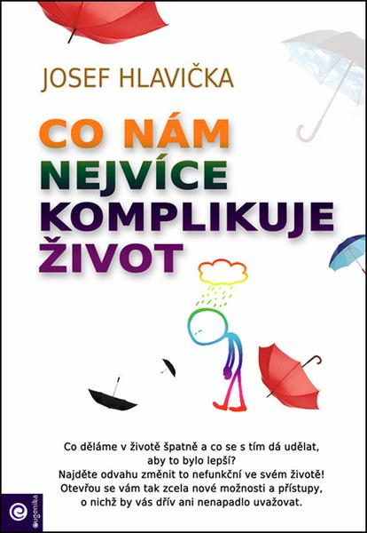 Co nám nejvíce komplikuje život - 978-80-8100-526-8