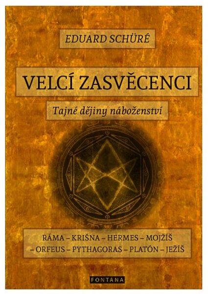 Velcí zasvěcenci - 978-80-7336-880-7