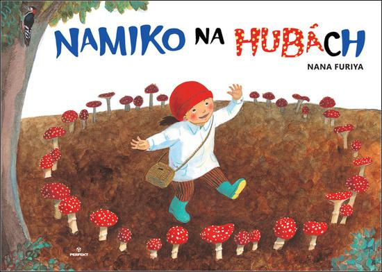 Namiko na hubách - 978-80-8046-861-3