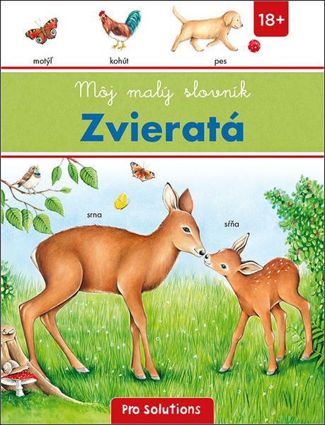 Môj malý slovník Zvieratá - 978-80-8139-096-8