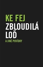 Kniha Zbloudilá loď a jiné povídky (Defekt)