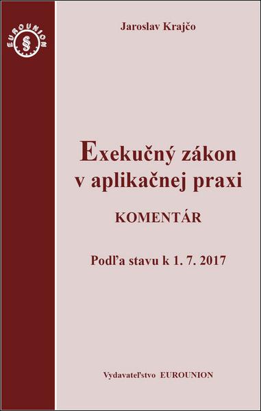 Exekučný zákon v aplikačnej praxi - 978-80-89374-40-3