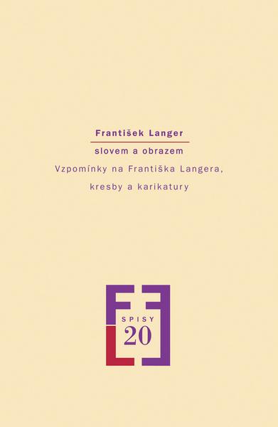 František Langer slovem a obrazem - 978-80-86903-88-0