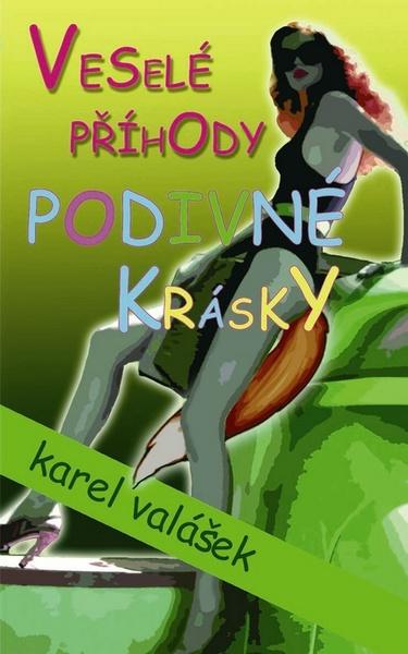 Kniha Veselé příhody podivné krásky