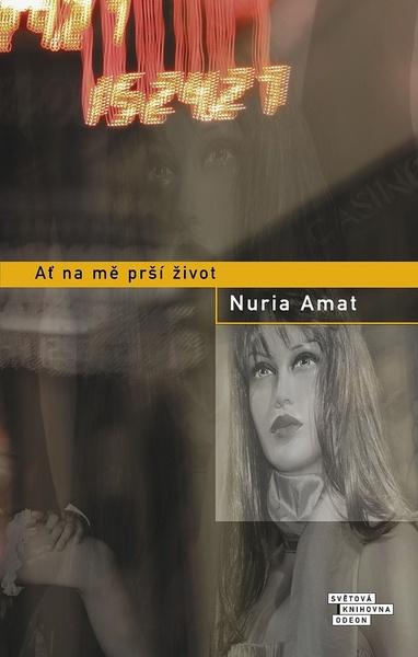 Kniha Ať na mě prší život