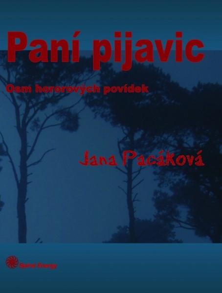 Paní pijavic - 978-80-86954-06-6