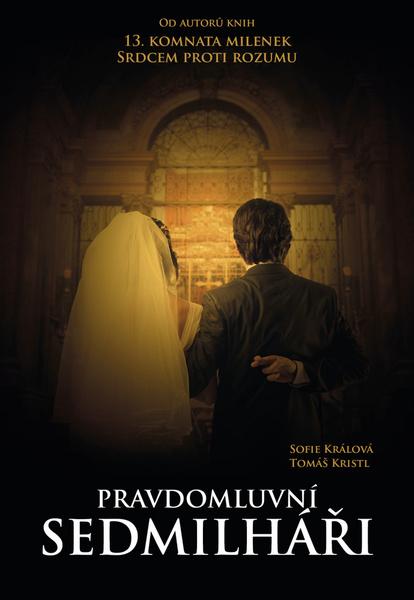 Pravdomluvní sedmilháři - 978-80-905214-5-2