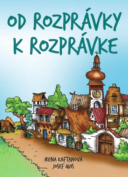Od rozprávky k rozprávke - 978-80-7451-497-5