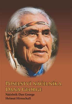 Poselství náčelníka Dana George - 978-80-88088-26-4