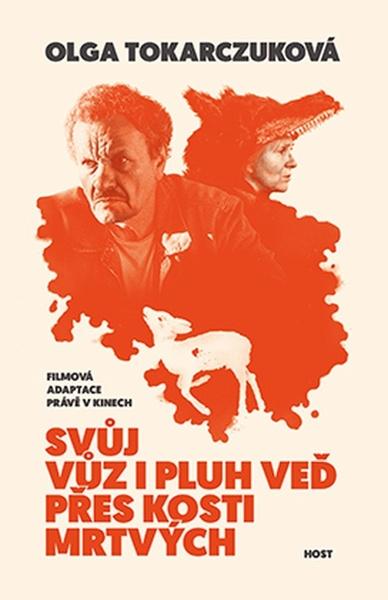 Kniha Svůj vůz i pluh veď přes kosti mrtvých