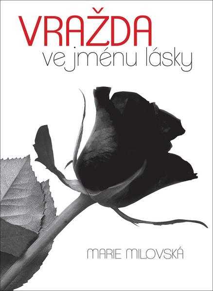 Vražda ve jménu lásky - 978-80-7475-213-1