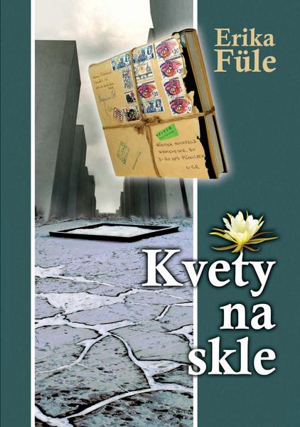 Kvety na skle - 978-80-87491-04-1