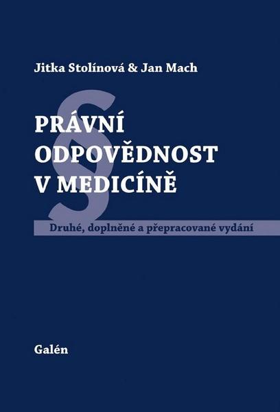 Právní odpovědnost v medicíně - 978-80-7262-686-1