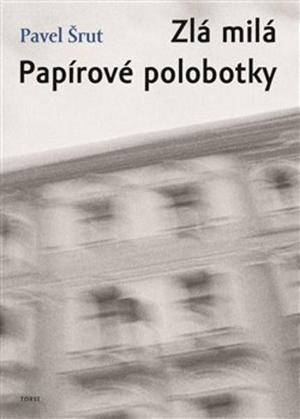Kniha Zlá milá / Papírové polobotky